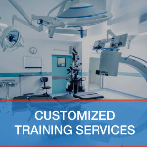 ISO 13485 – Medical Device Standard Customized Training Services